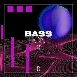 Album cover of Bass Tronic, Vol. 2