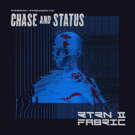 Album cover of fabric presents Chase & Status RTRN II FABRIC