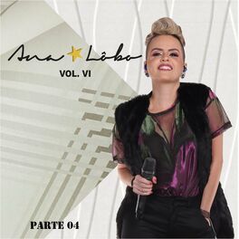 Album cover of Ana Lôbo, Vol. VI, Pt. 04