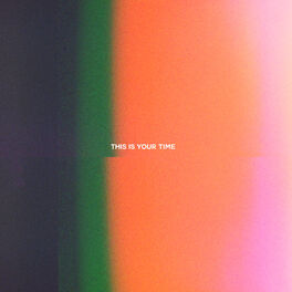 Album cover of This Is Your Time