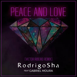 Album cover of Peace and Love (Victor Ribeiro Remix)