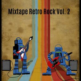 Album cover of Mixtape Retro Rock, Vol. 2