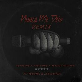 Album cover of Nunca Me Dejo (Remix)