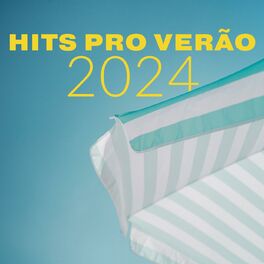 Album cover of Hits pro Verão 2024