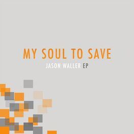 Album cover of My Soul to Save - EP