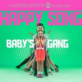 Album cover of Happy Song (Van Edelsteyn Remix 2021)