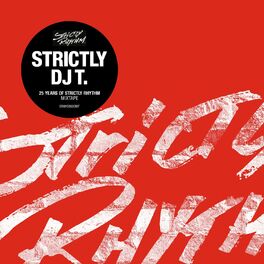 Album cover of Strictly DJ T.: 25 Years Of Strictly Rhythm