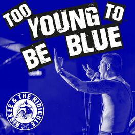 Album cover of Too Young To Be Blue