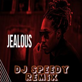 Album cover of Jealous (Remix)