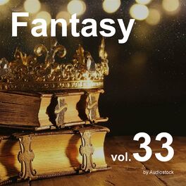 Album cover of ファンタジー, Vol. 33 -Instrumental BGM- by Audiostock