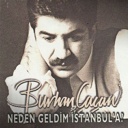 Album cover of Neden Geldim İstanbul'a