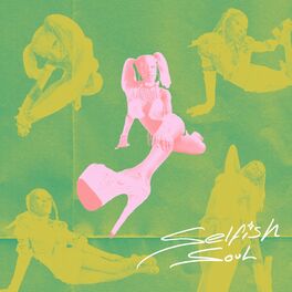 Album cover of Selfish Soul