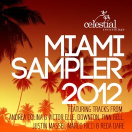 Album cover of Celestial Recordings Miami Sampler 2012