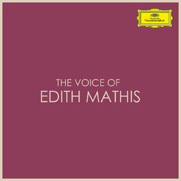 Album cover of The Voice of Edith Mathis