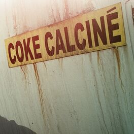 Album cover of Coke calciné