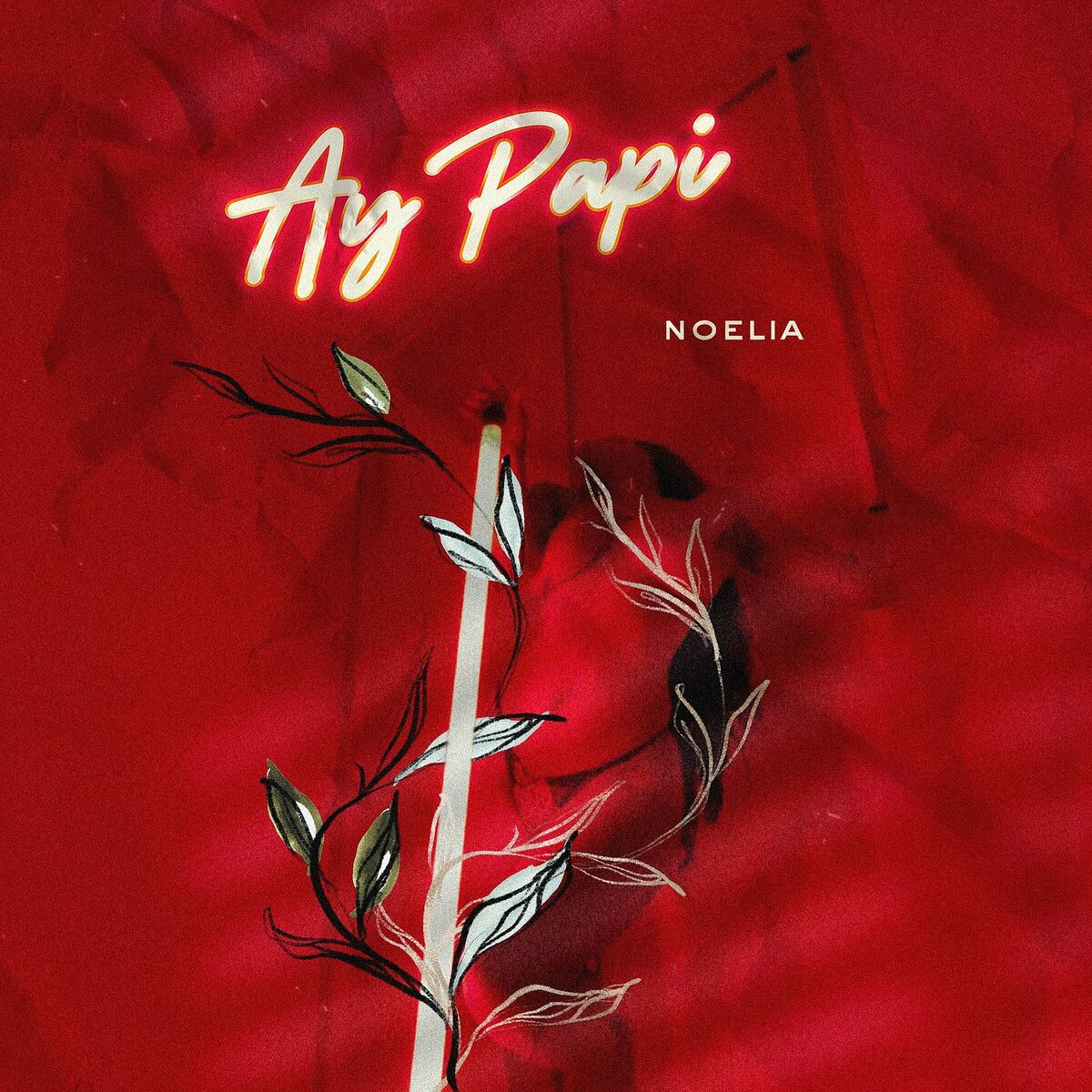 Noelia - Ay Papi: listen with lyrics | Deezer