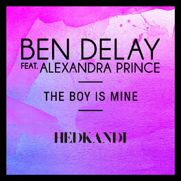 Album cover of The Boy Is Mine (Remixes) (feat. Alexandra Prince)