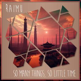 Album cover of So Many Things, So Little Time