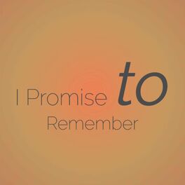 Album cover of I Promise to Remember