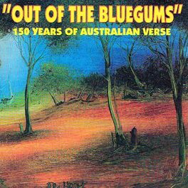 Album cover of Out of the Bluegums: 150 Years of Australian Verse
