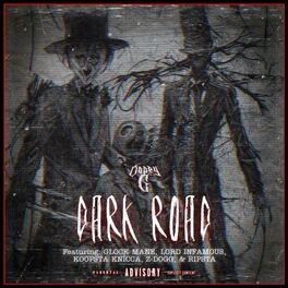 Album cover of DARK ROAD (feat. LORD INFAMOUS, Koopsta knicca, Glock Mane, Z-DOGG & RIP MANSON)