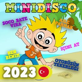 Album cover of Minidisco 2023 (Türk çocuk şarkıları)