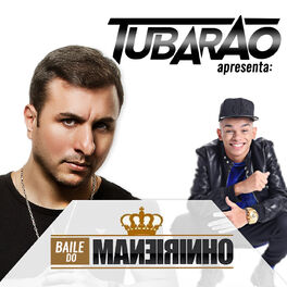 Album cover of Dj Tubarão Apresenta: O Baile do Mc Maneirinho