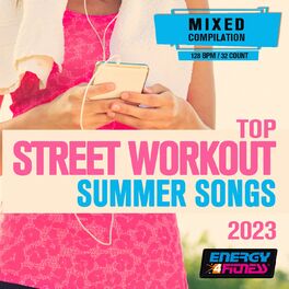 Album cover of Top Street Workout Summer Songs 2023 Various Bpm