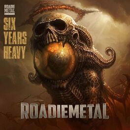 Album cover of Roadie Metal, Six Years Heavy