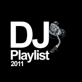 Album cover of DJ Playlist 2011