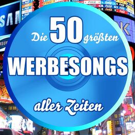Album cover of Die 50 größten Werbesongs aller Zeiten