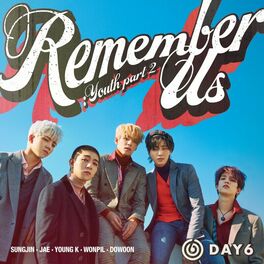 Album cover of Remember Us : Youth Part 2