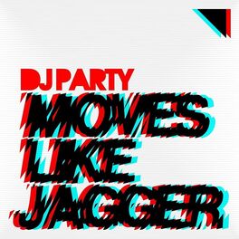 Album cover of Moves Like Jagger
