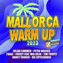 Album cover of Mallorca Warm Up 2023 powered by Xtreme Sound