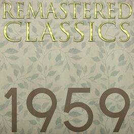 Album cover of Remastered Classics (Hits of 1959)