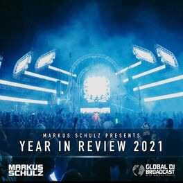 Album cover of Markus Schulz presents Year in Review 2021