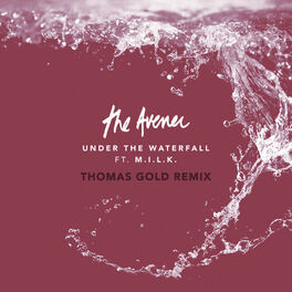 Album cover of Under The Waterfall (Thomas Gold Remix)