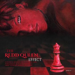 Album cover of The Redd Queen Effect: A Musical Journey of Industrial, EBM, Powernoize & Other Dark Music