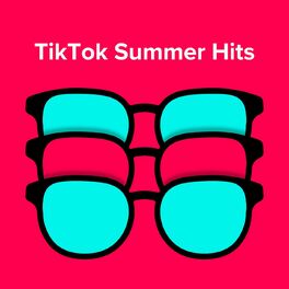 Album cover of TikTok Summer Hits/Viral Songs