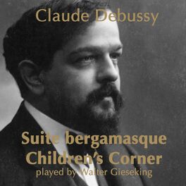 Album cover of Debussy: Suite Bergamasque - Children's Corner
