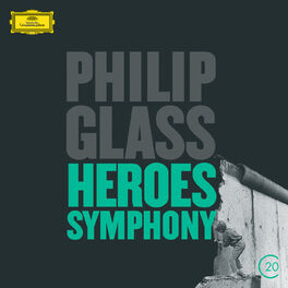 Album cover of Glass: Heroes Symphony