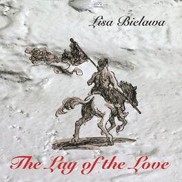 Album cover of Lisa Bielawa: The Lay of the Love