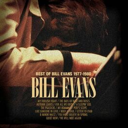 Album picture of Best Of Bill Evans 1977-1980