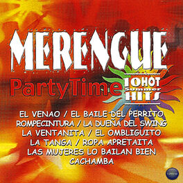 Album cover of Merengue Party Time: 10 Hot Summer Hits