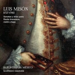 Album cover of Luis Misón (1727-1766). Sonatas y tríos para flauta travesera, violín y bajo
