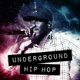 Album cover of Underground Hip Hop