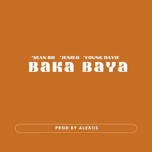 sean-rii-baka-baya-listen-with-lyrics-deezer