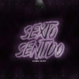 Album cover of Sexto Sentido (Cumbia Vs Rkt)