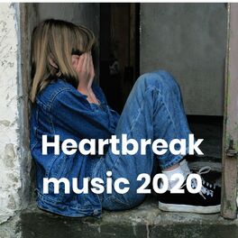 Album cover of Heartbreak music 2020 - Breakup hits