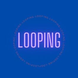 Album cover of Looping